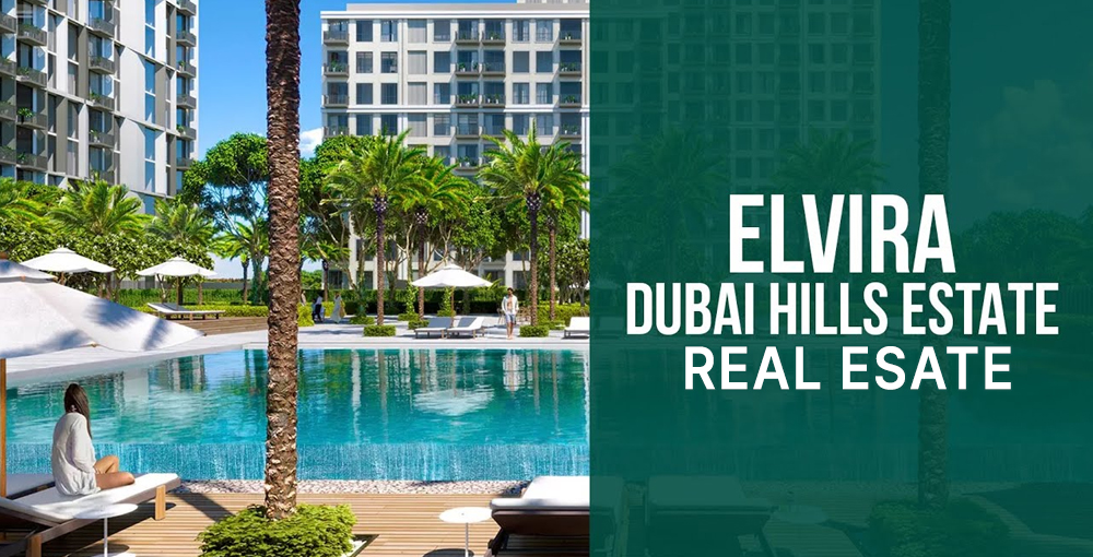 Elvira Dubai Hills Real Estate